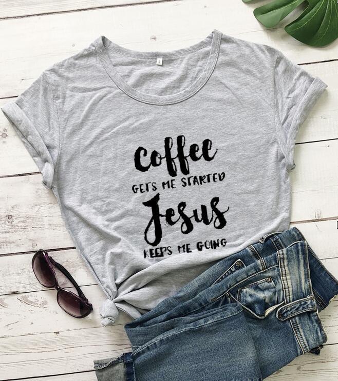 Coffee Gets Me Started; Jesus Keeps Me Going