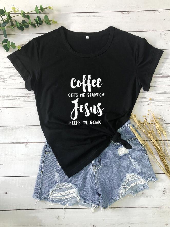 Coffee Gets Me Started; Jesus Keeps Me Going