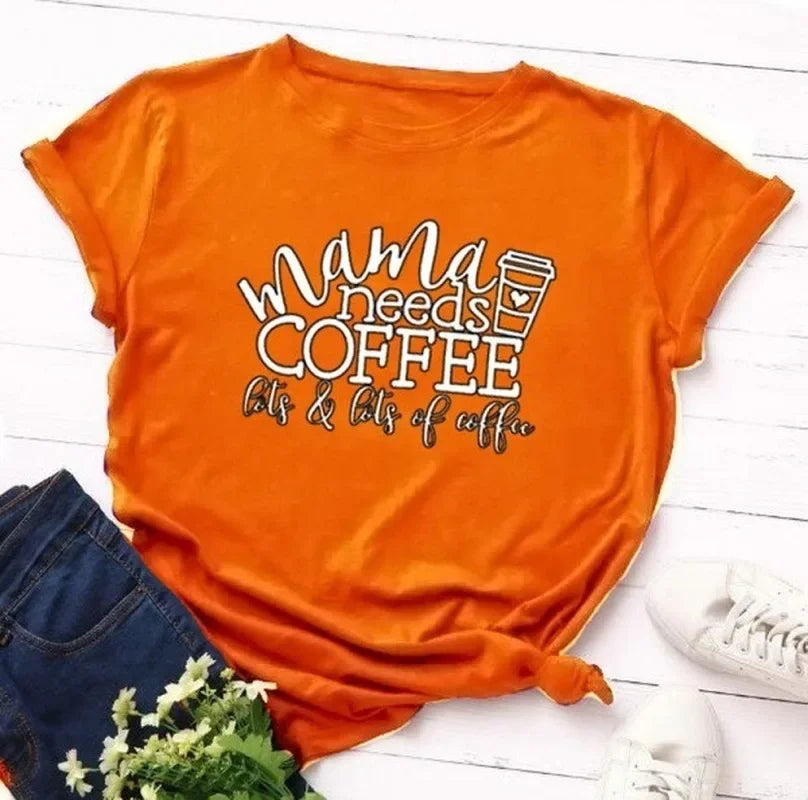 Mama Needs Coffee Tshirt